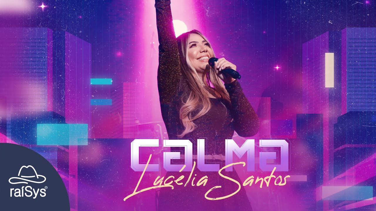 Lucélia Santos | Calma [Clipe Oficial]