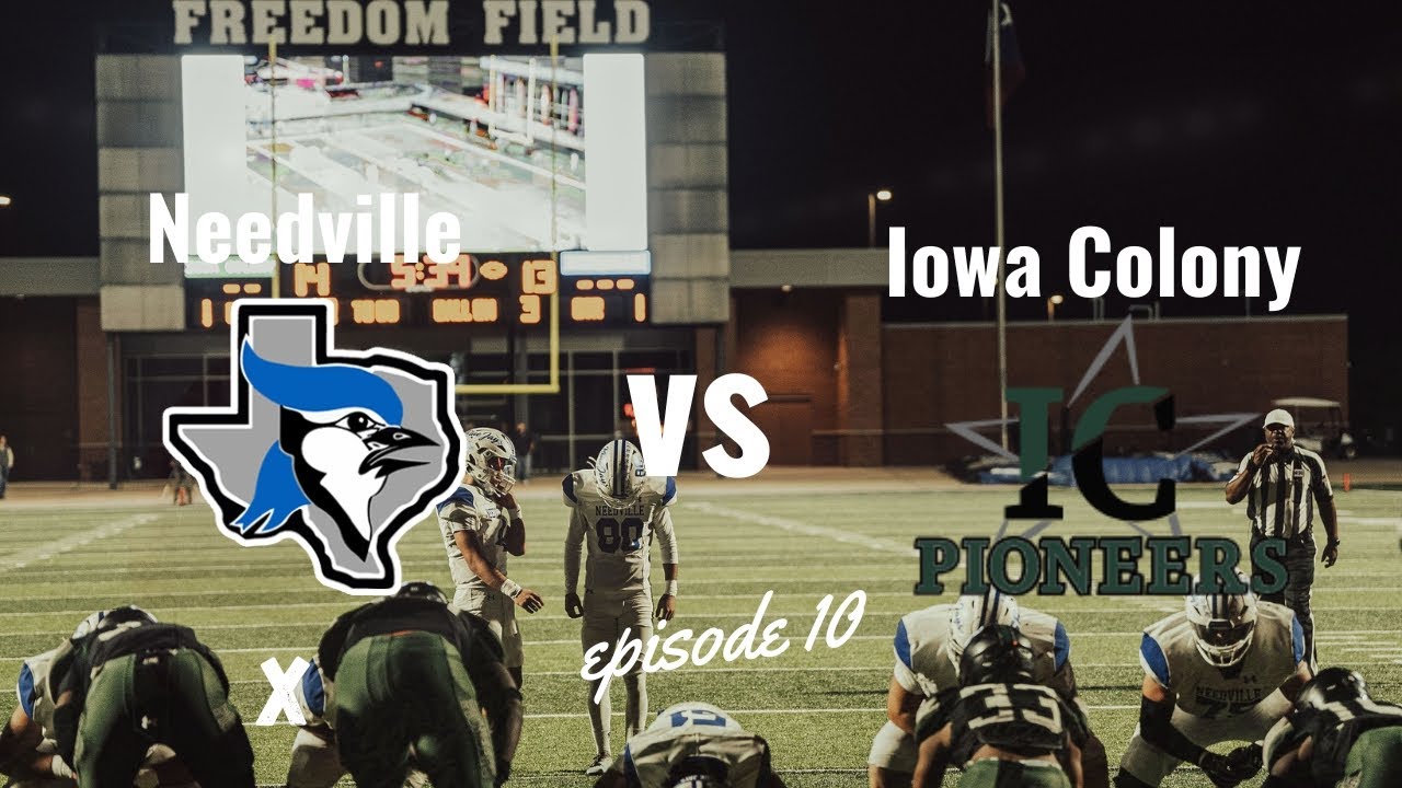 Episode 10 Needville Blue Jays vs Iowa Colony Pioneers | X