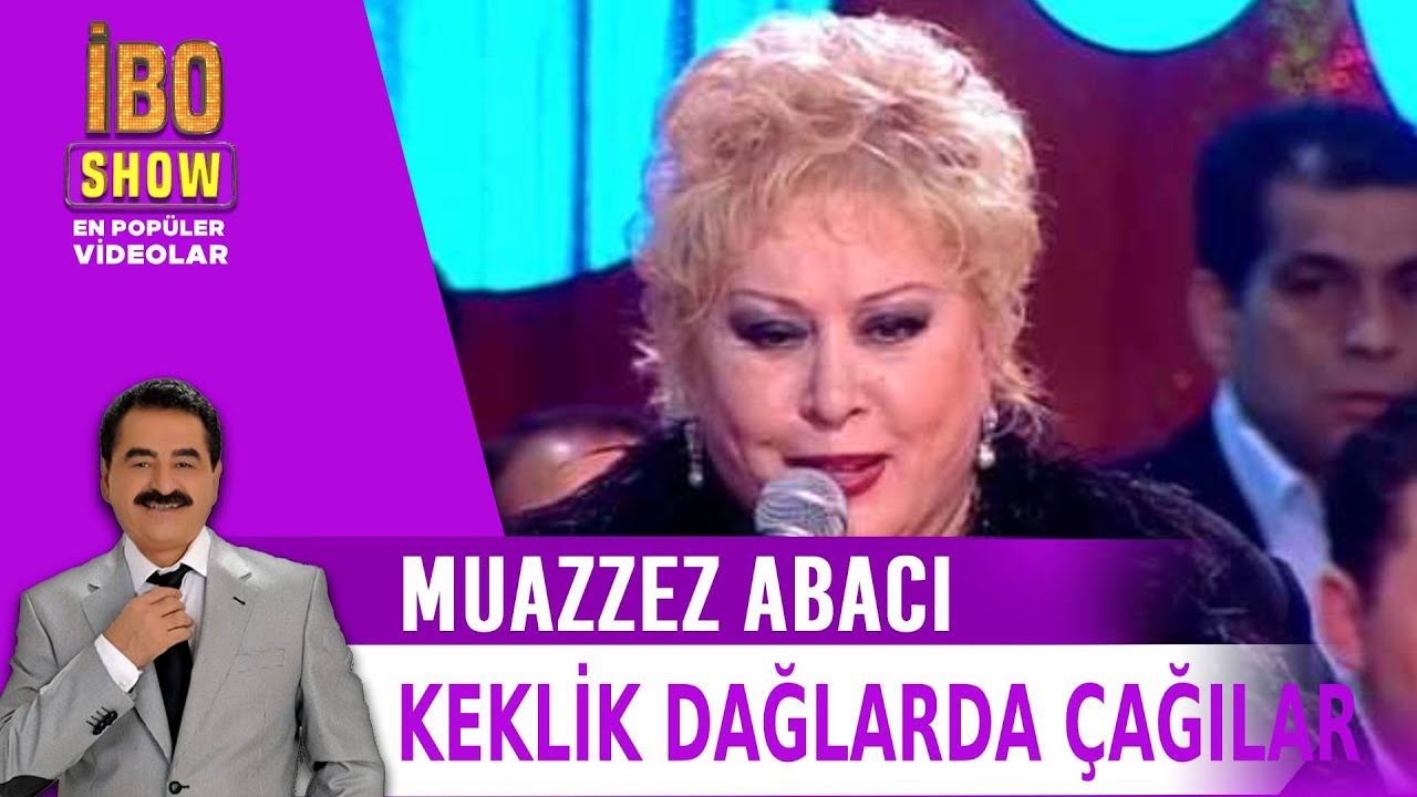 Keklik Dağlarda Çağılar & Karadır Kaşların Ferman - Muazzez Abacı