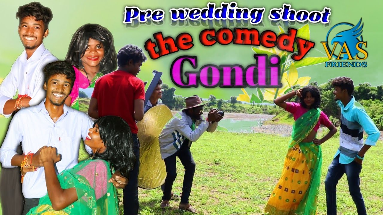The Comedy // pre wedding shoot new gondi comedy 2022 