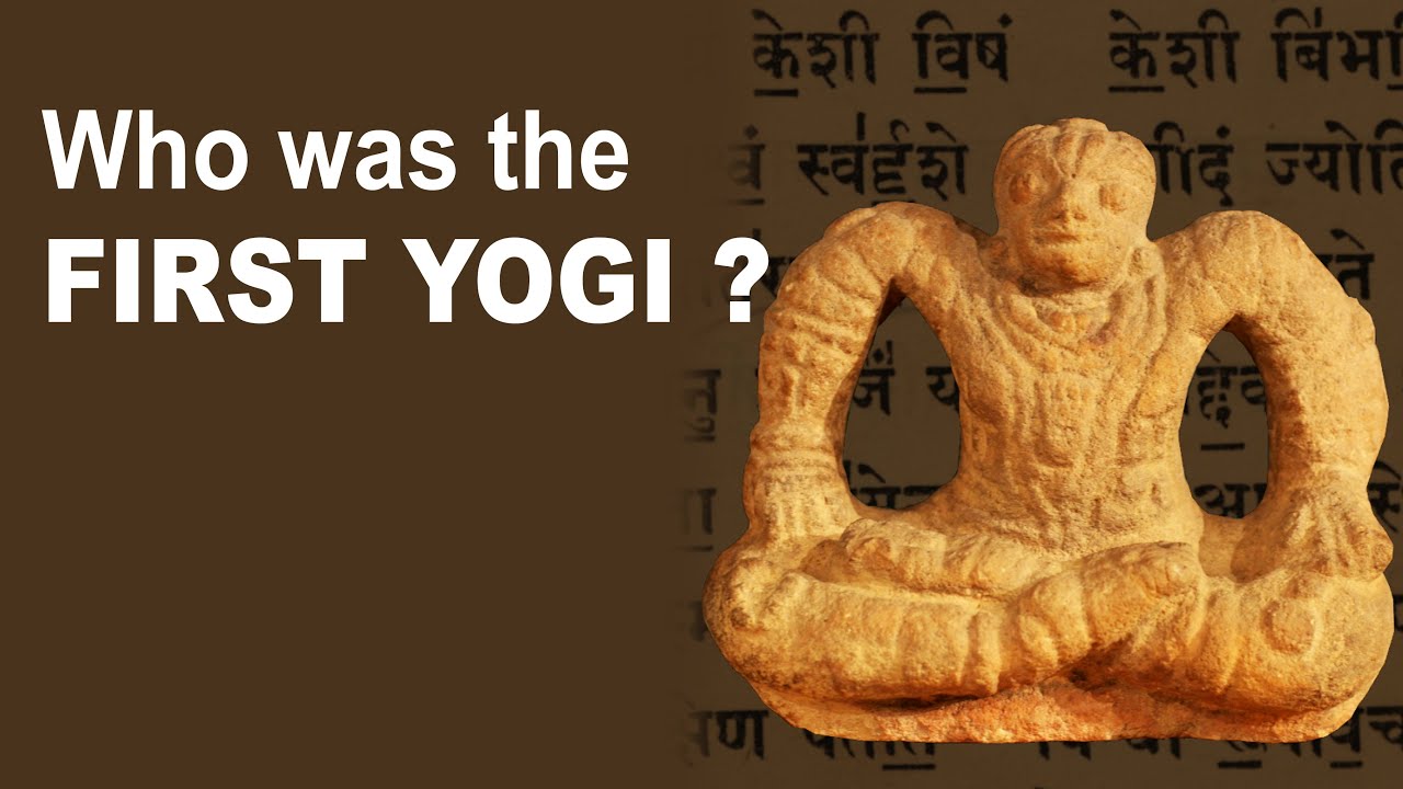 Who was the First Yogi? | History of Yoga | Pashupati Seal | Rigveda