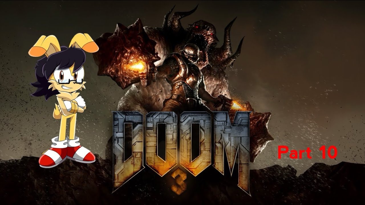 Escaping Hell Itself! BW plays Doom 3 Part 10!
