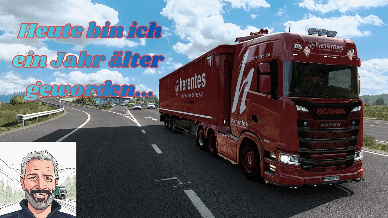🚚 Euro Truck Simulator 2 / vers. 1.58 / Heute bin ich ein Jahr älter geworden...🚚