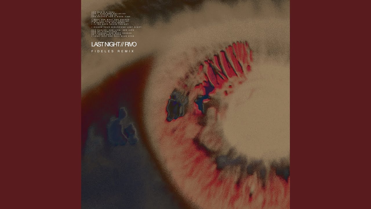 Last Night (Fideles Remix)