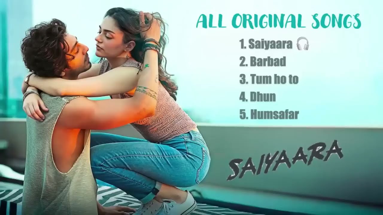 Saiyaara Full Song | Audio Jukebox |  InCinemas Now |  New Music Album 2025  New Movie Song