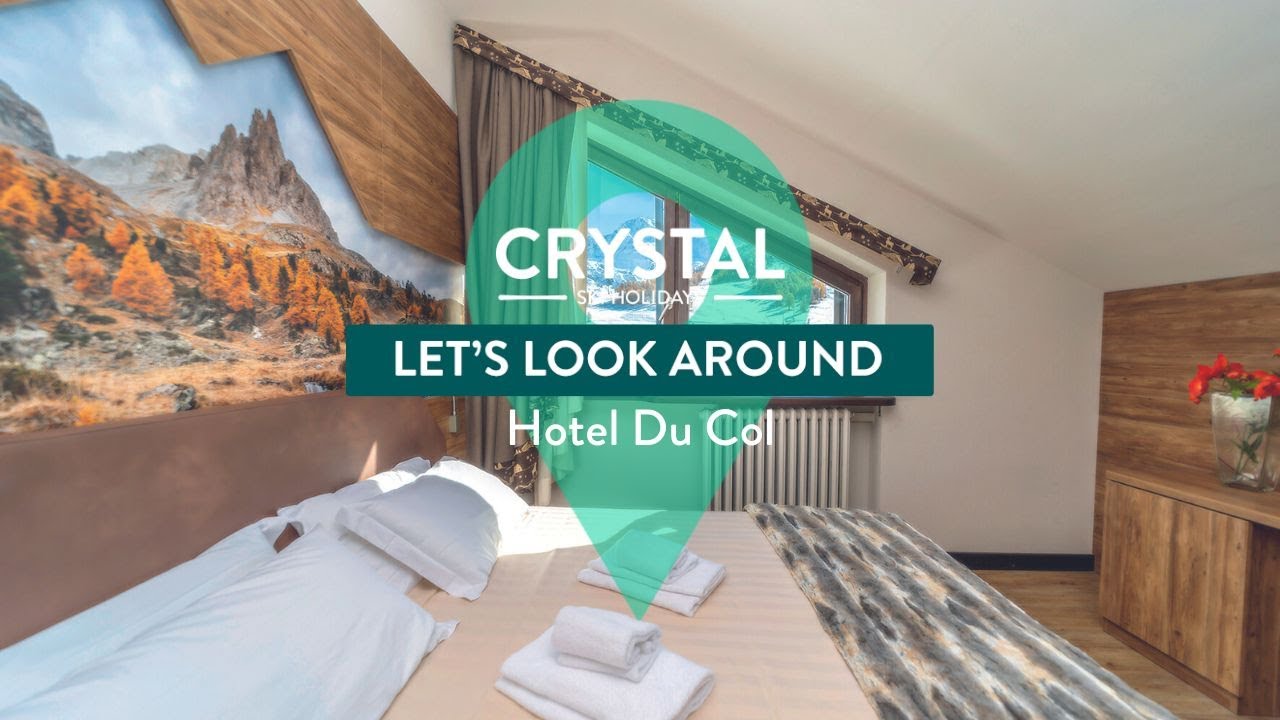 Let's Look Around | Hotel Du Col | Sestriere | Crystal Ski Holidays
