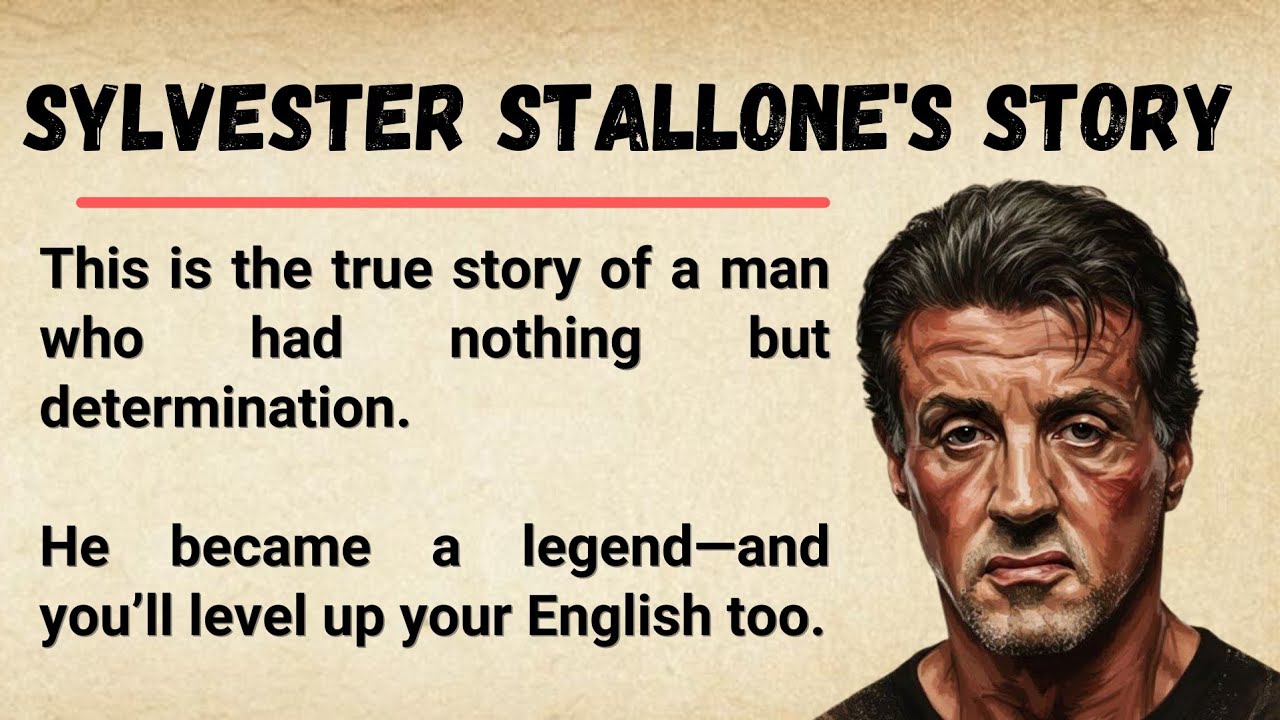 Sylvester Stallone's Story || Learn English Through Story Level 1 ||Graded Reader💪🔥 || Biography