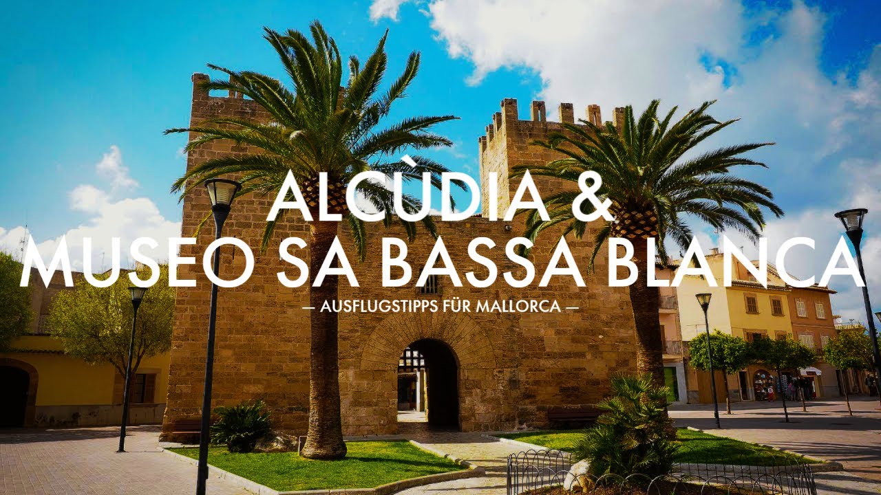 Markt in Alcúdia & Museo Sa Bassa Blanca - Ausflug auf Mallorca