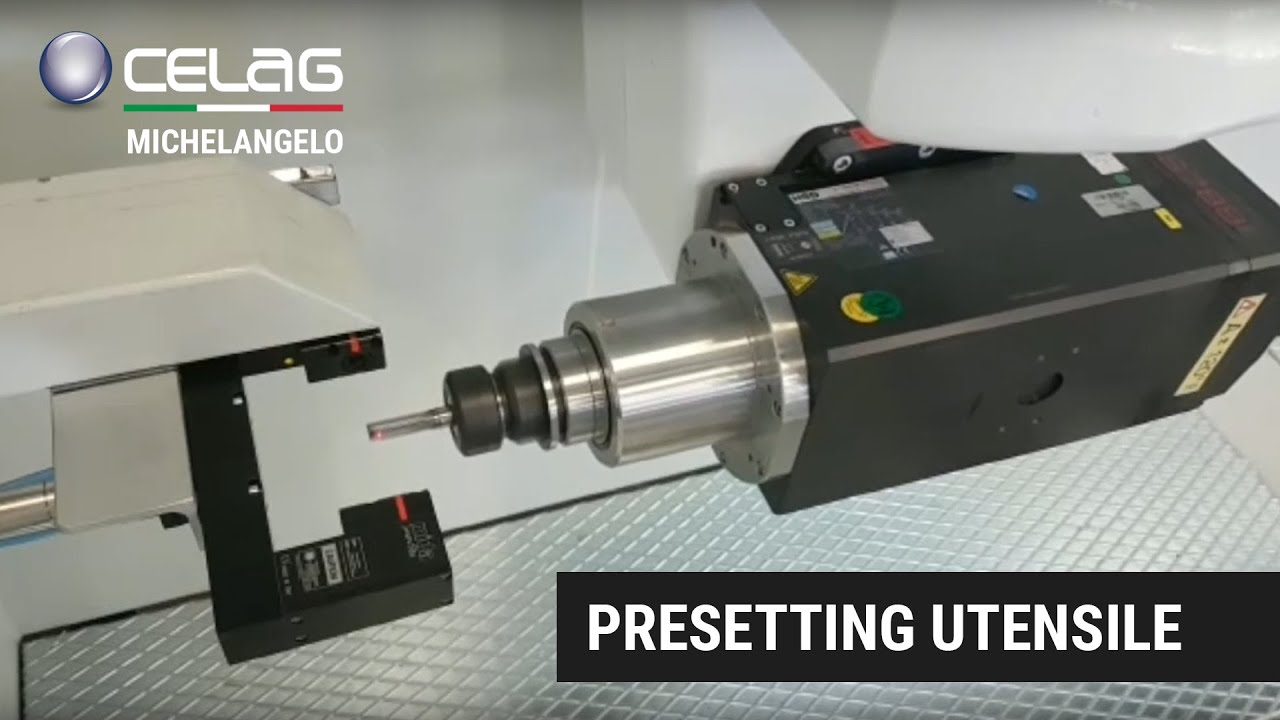 Presetting Laser + Sonda | Centro di Lavoro MICHELANGELO | CELAG Srl
