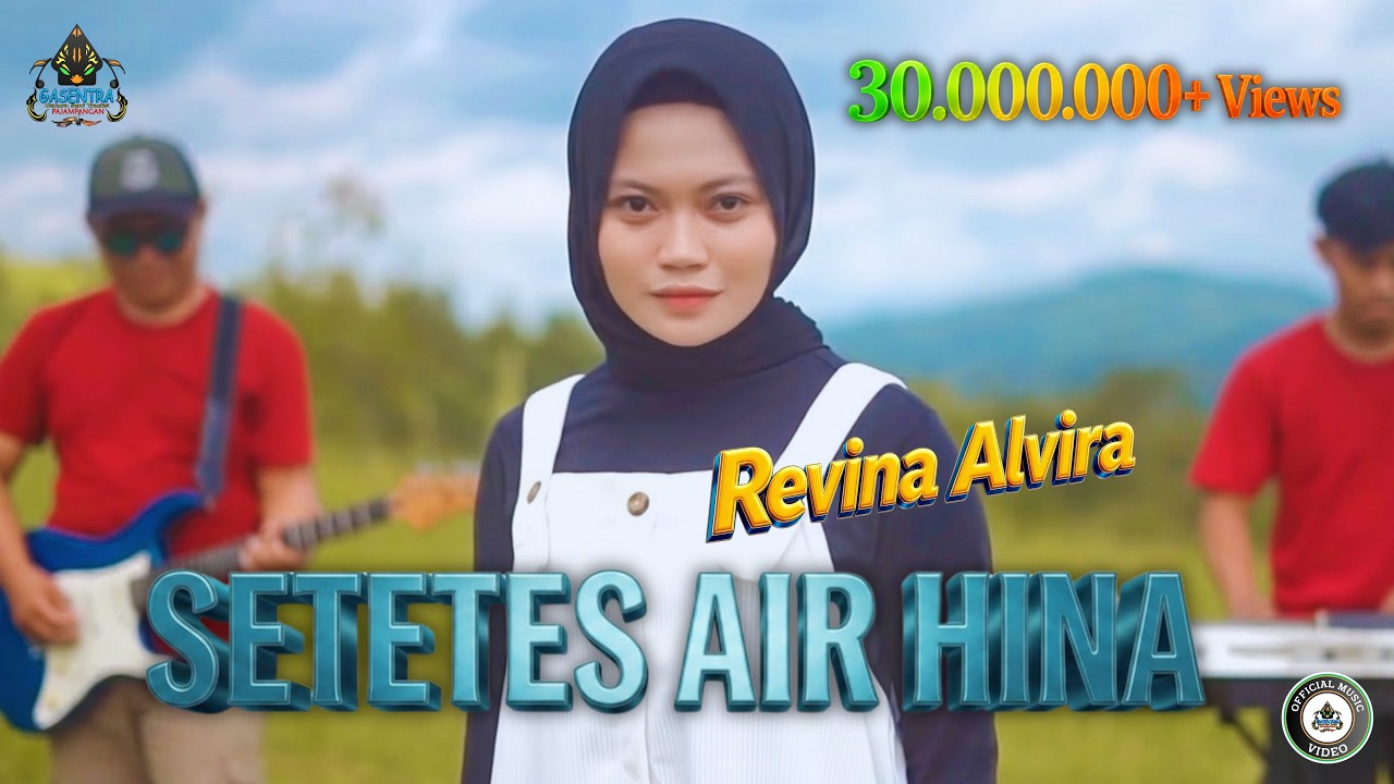 REVINA ALVIRA - SETETES AIR HINA (Official Music Video)