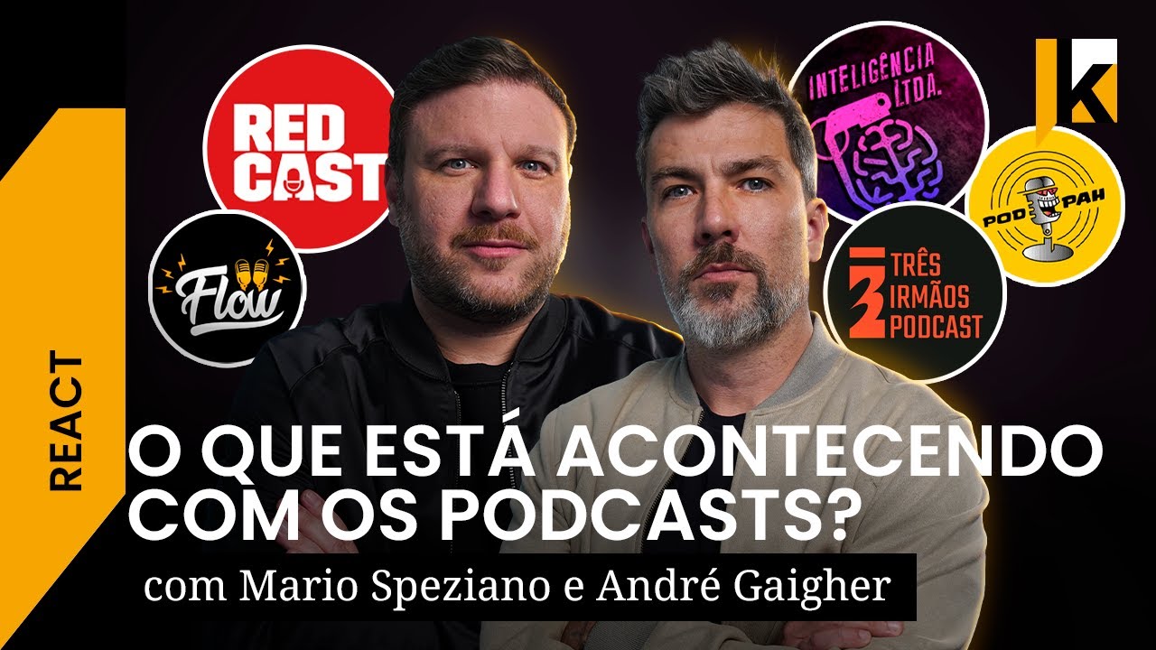 O QUE ESTÁ ACONTECENDO COM OS PODCASTS? - #KRITIKE #465