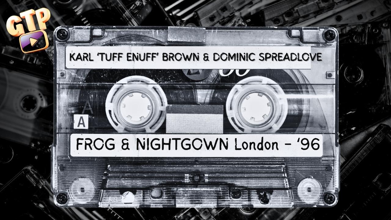 Karl 'TuffEnuff' Brown & Dominic Spreadlove @ Frog & Nightgown London 1996 🔥*RARE*