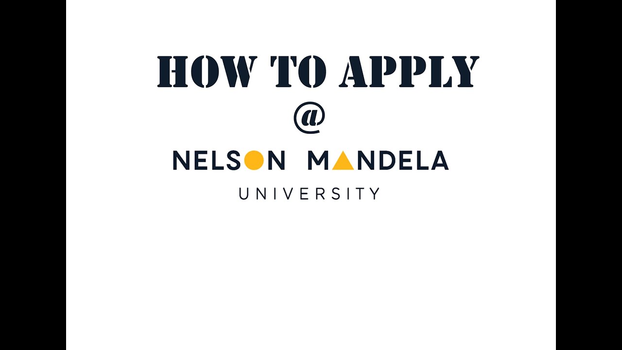 HOW TO APPLY AT (UNIVERSITY  OF NELSON MANDELA)UNM