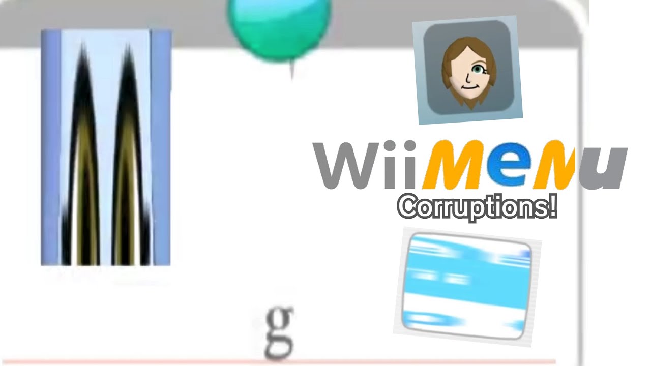 Wii Menu Corruptions! (Part 1)