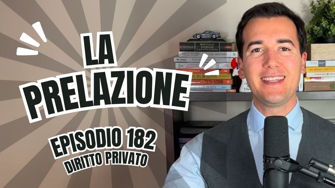 🧐 LA PRELAZIONE - Diritto Privato in 3 minuti