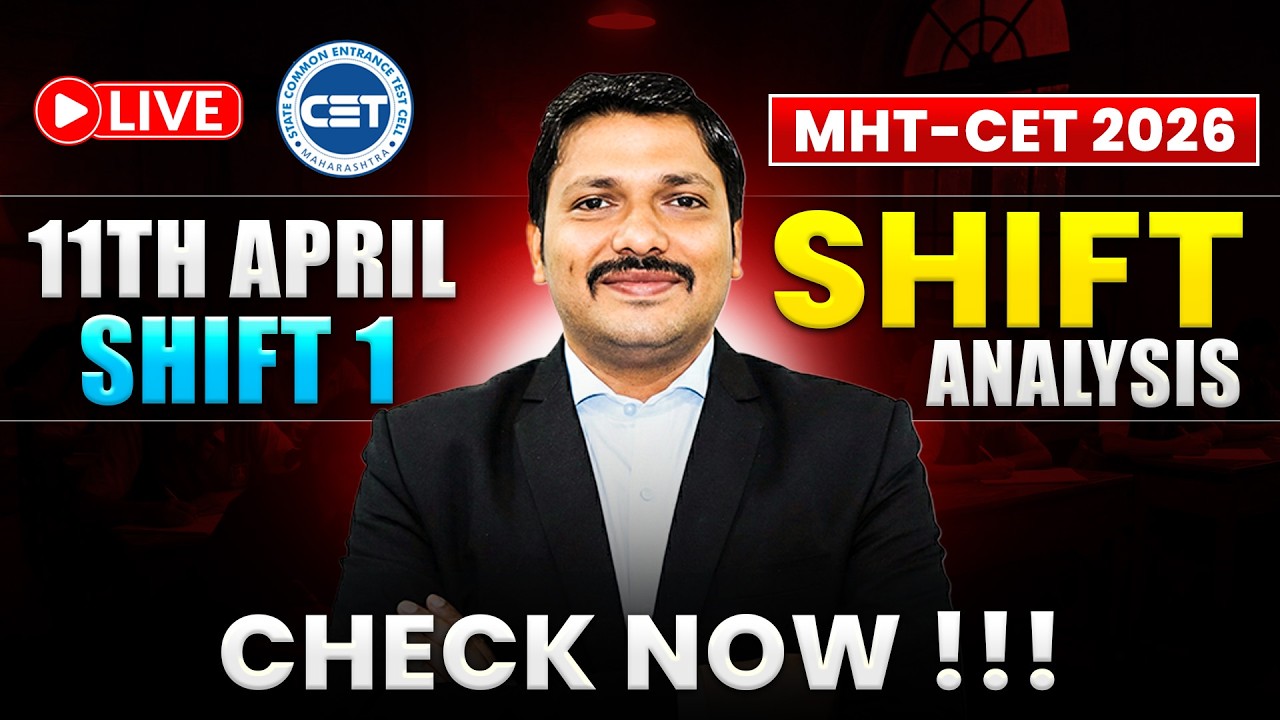 11 April 2026 Shift 1 Analysis 🔥 MHT-CET 2026 🚀 | Shift 1 ✅ Maths Paper Analysis 🚨 | Dinesh Sir