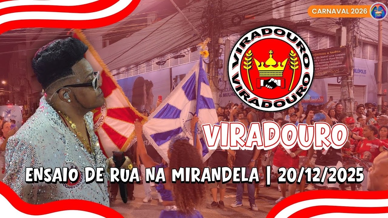 VIRADOURO 2026 | ENSAIO DE RUA NA MIRANDELA (ENCONTRO DE QUILOMBOS)