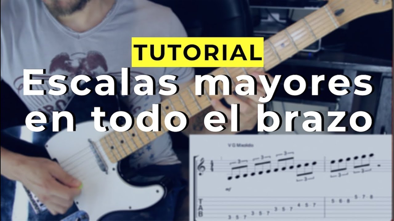 Tutorial: Escalas mayores en todo el brazo I / ¡Aprende a tocarlas correctamente!