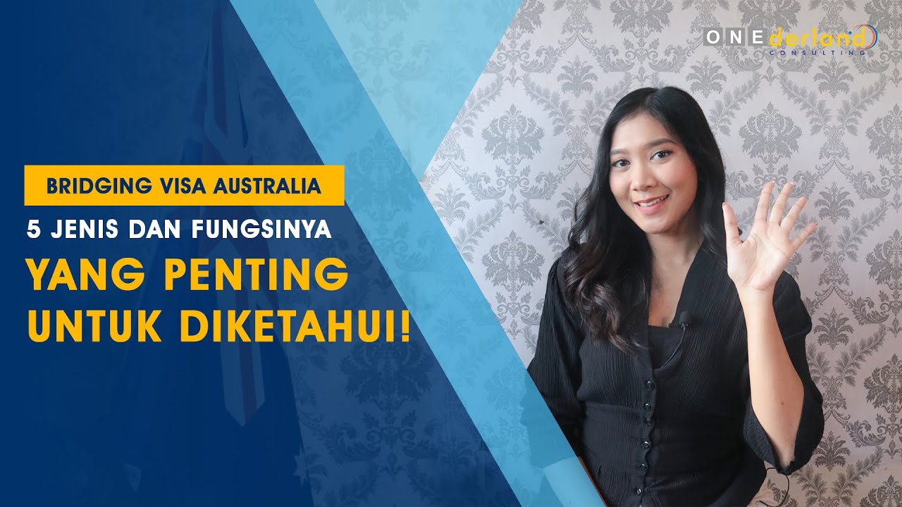 Bridging Visa Australia 5 Jenis dan Fungsinya yang Penting untuk Diketahui!