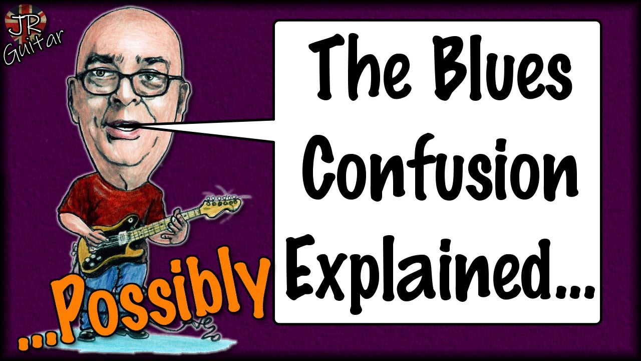 The Blues Confusion Explained... Possibly