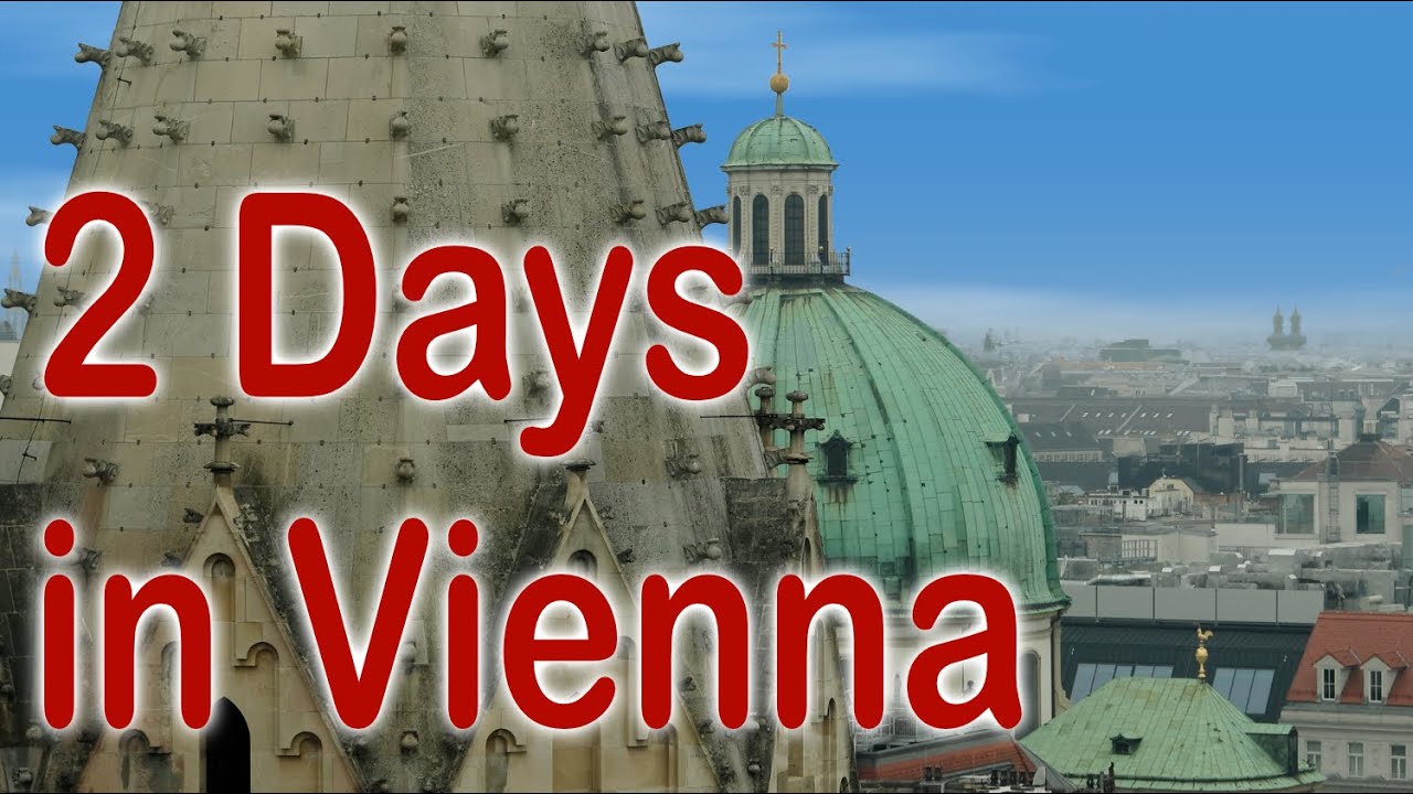 Two Days in Vienna - Revised