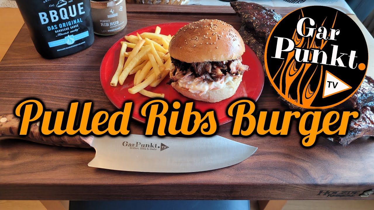 Pulled Ribs Burger - GarPunkt.TV #111 - Rezept deutsch