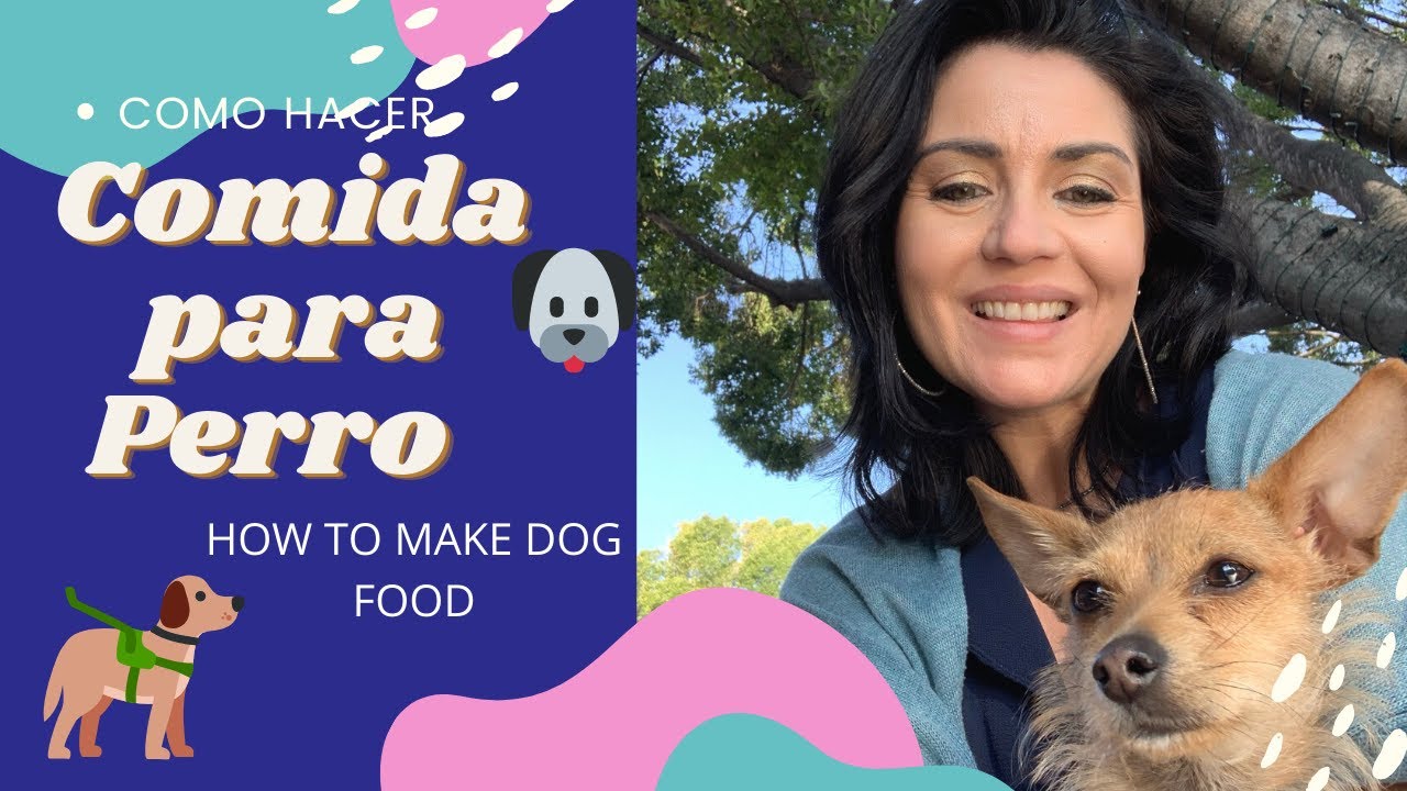 Como Hacer Comida para Perro. Dog Food.