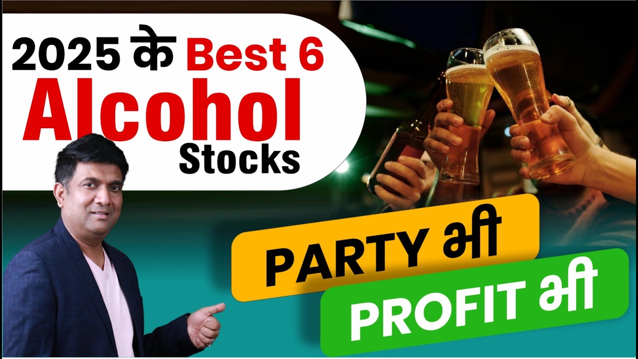 Top Alcohol Stocks to watch 2025 | Top Liquor Stocks to watch in India 2025