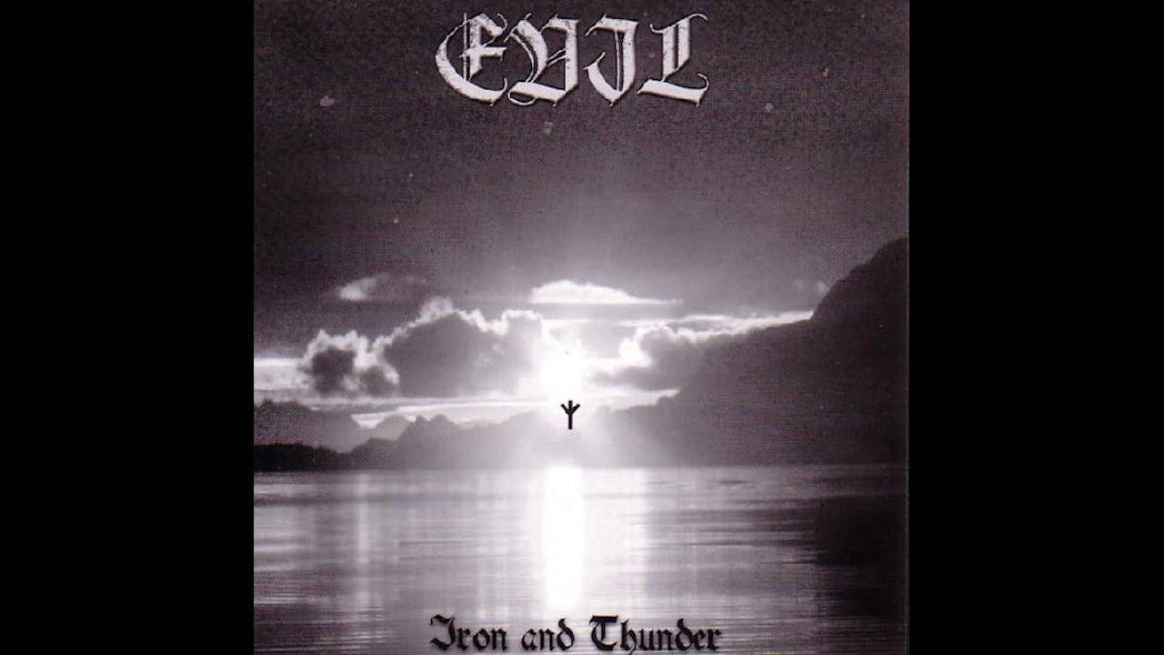 Evil - Iron And Thunder  (2004)