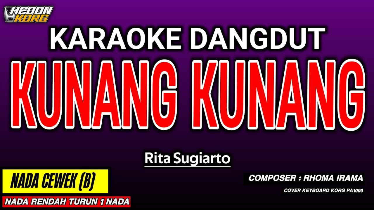 KUNANG KUNANG KARAOKE DANGDUT - RITA SUGIARTO