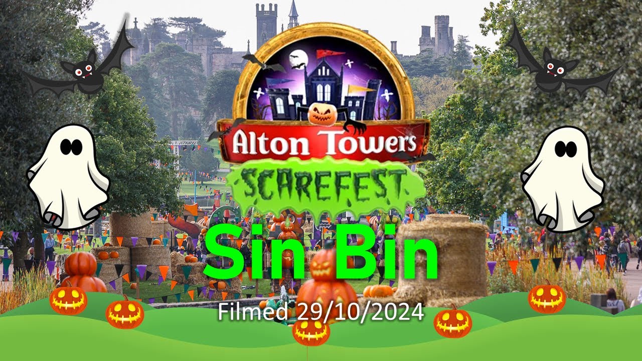 Sin Bin Alton Towers Scarefest 29/10/2024