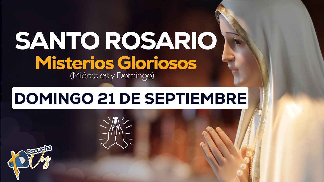 🌹Santo Rosario de hoy domingo 21 de septiembre de 2025 | Misterios Gloriosos📿#santorosario