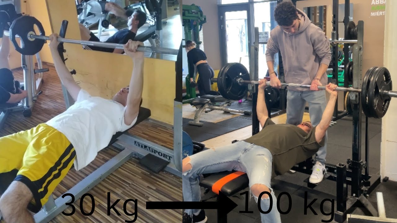 30kg-100kg bench press progression