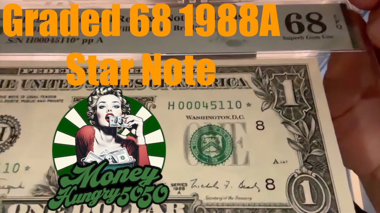 35th Bill Hunt - Graded 68 1988A Star Note & 1000 $1 Bill Hunt