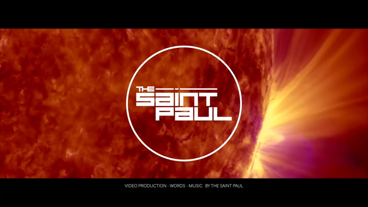 THE SAINT PAUL - Melancholy Of The Sun (The Saint Paul Remix)