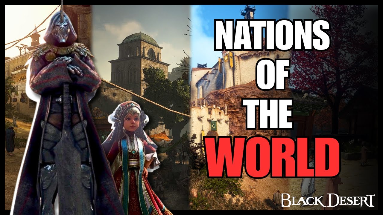 Black Desert Lore - Nations in the World