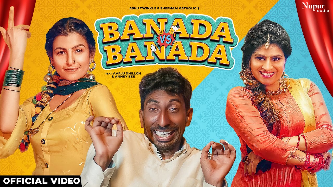 Banada Vs Banada (Official Video) | Aarju Dhillon, Anney Bee | New Haryanvi Songs Haryanavi 2022