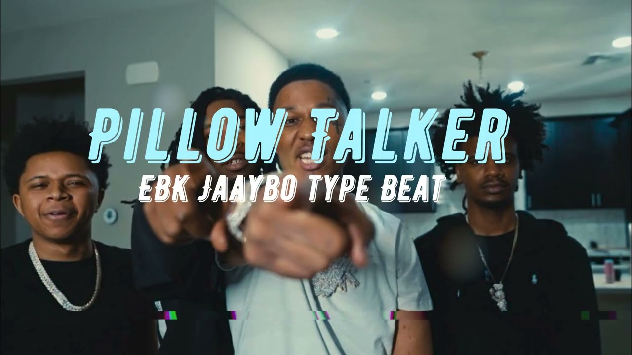 EBK Jaaybo Type Beat - Pillow Talker