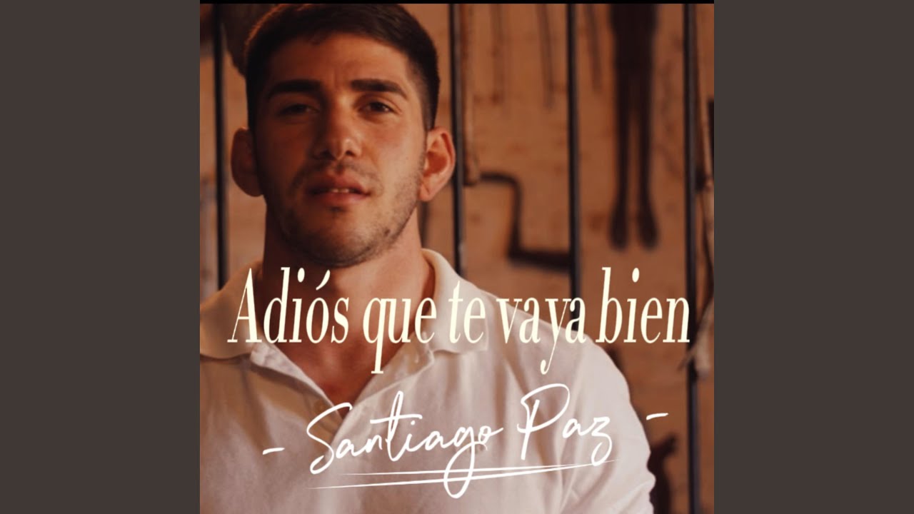 Adiós que te vaya bien