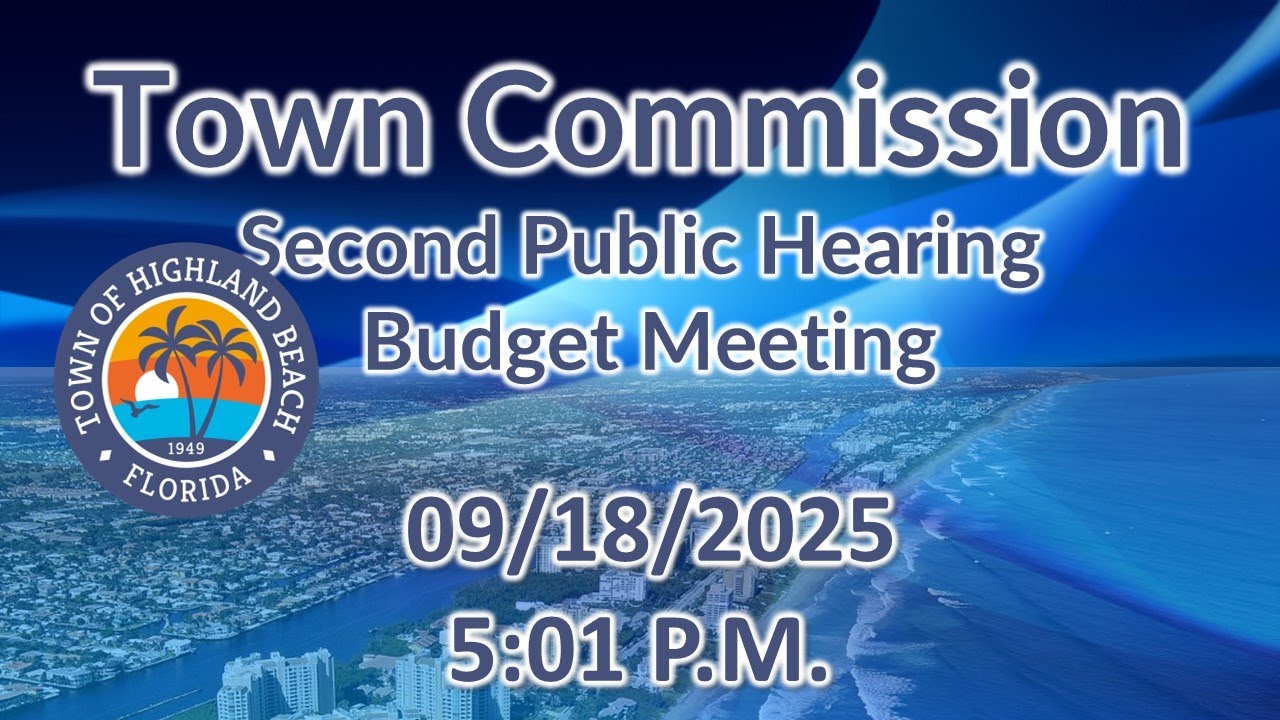 September 18, 2025 Town Commission Second Public Hearing Budget Meeting