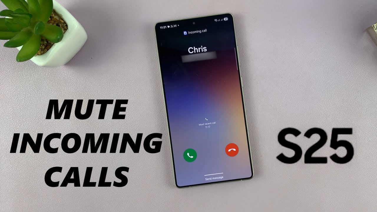 How To Mute Incoming Calls On Samsung Galaxy S25 / S25 Ultra