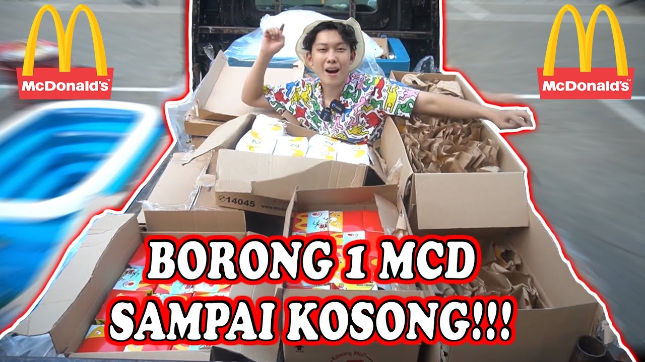 BORONG 1 McD SAMPAI KOSONG!!!