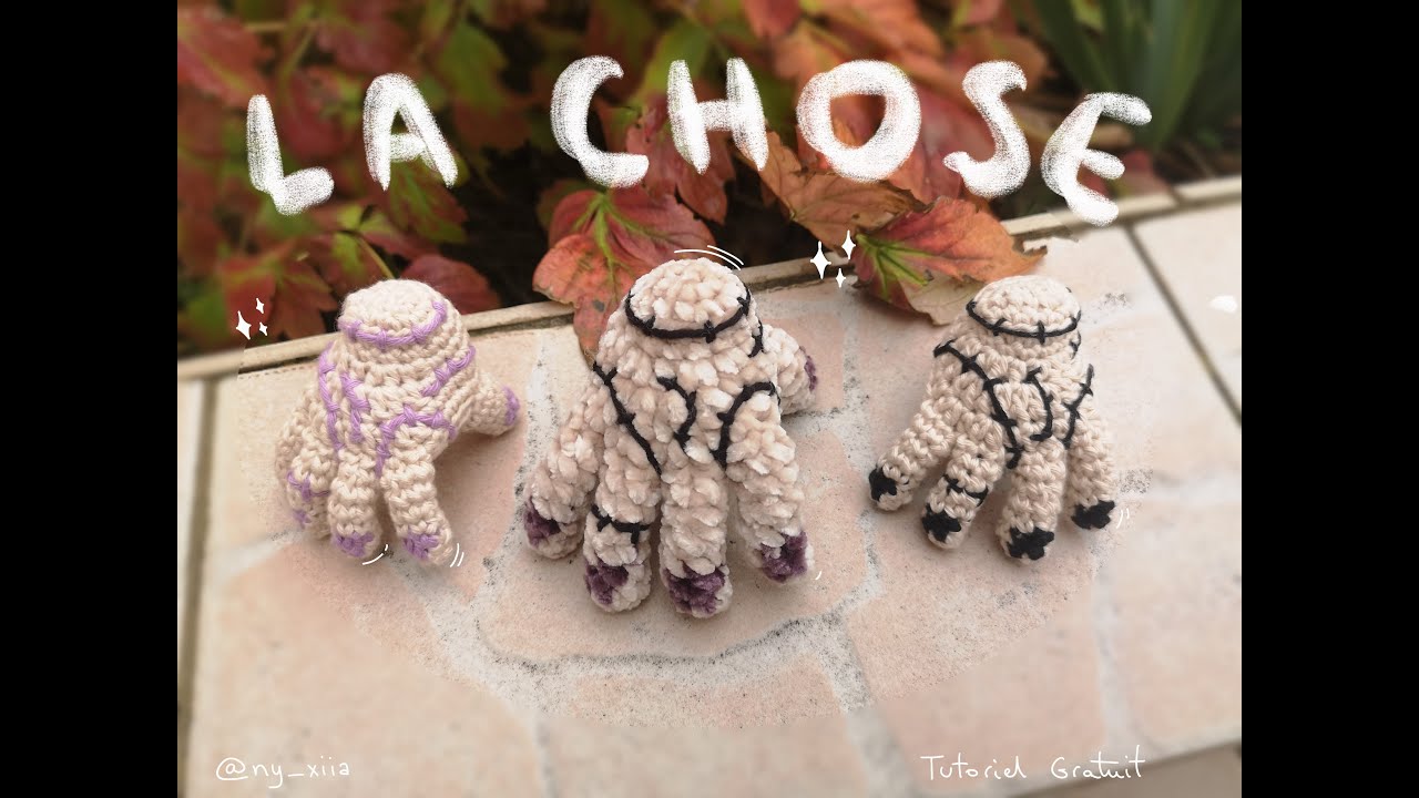 Comment crocheter La Chose [FR/ENG] | FREE PATTERN THE THING | STEP BY STEP