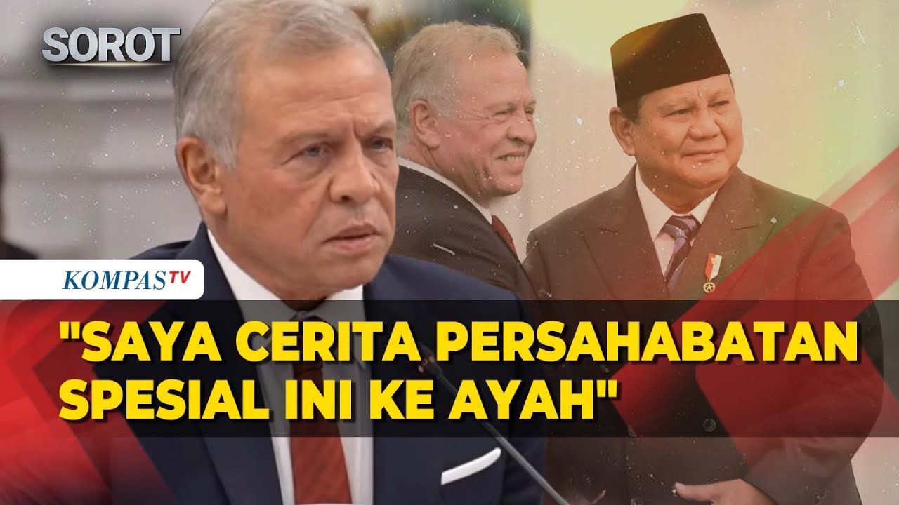 Raja Yordania Cerita Momen Kenalkan Prabowo ke Ayahnya: He is My Brother