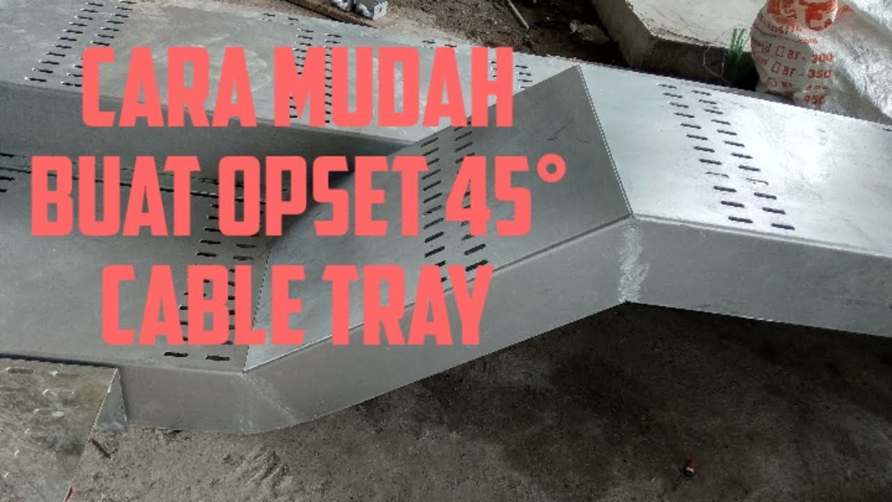 Tutorial membuat opset cable tray