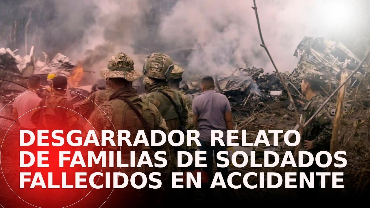 &iexcl;Doloroso! Hablan familias de militares muertos en tr&aacute;gico accidente a&eacute;reo en Puerto Legu&iacute;zamo