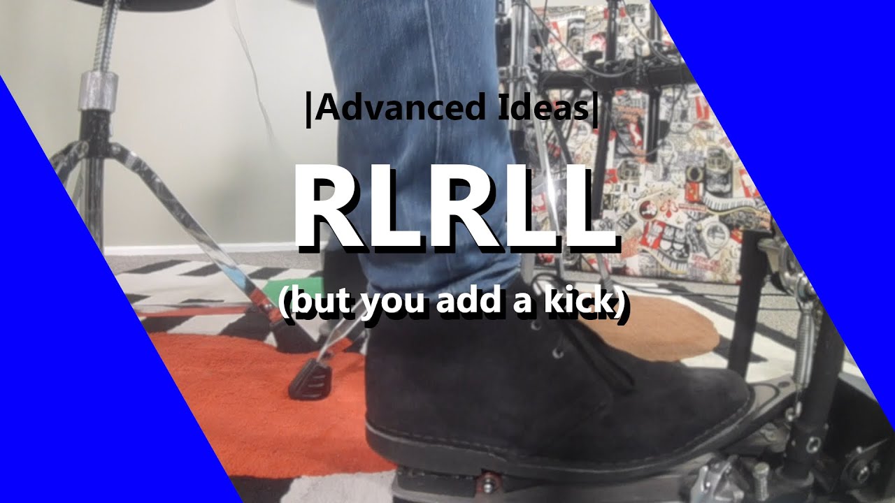 |Advanced Ideas| RLRLLK Drum Fill