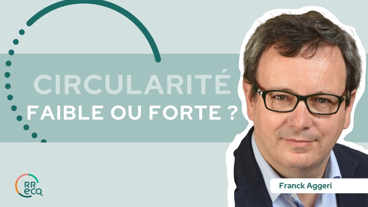 De la circularité faible à la circularité forte
