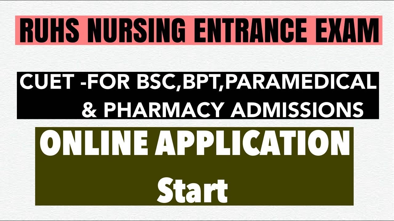 RUHS CUET-2025 | NURSING ENTRANCE TEST | ONLINE APPLICATION | NOTIFICATION
