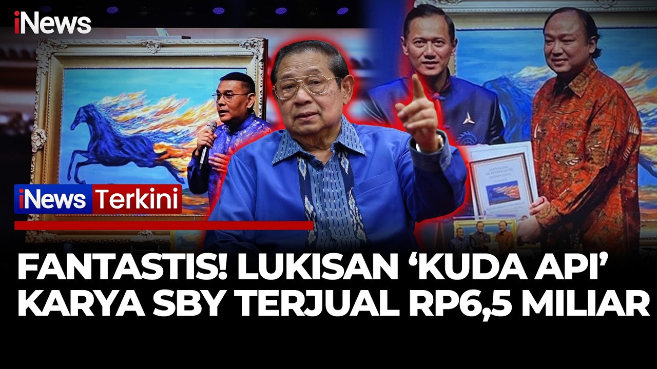 Fantastis! Lukisan SBY Diborong Orang Terkaya Kedua di RI, Laku Rp6,5 Miliar | iNews Terkini 19/2
